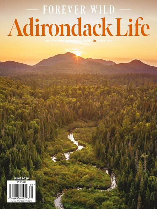 Title details for Adirondack Life by Adirondack Life, Inc - Available